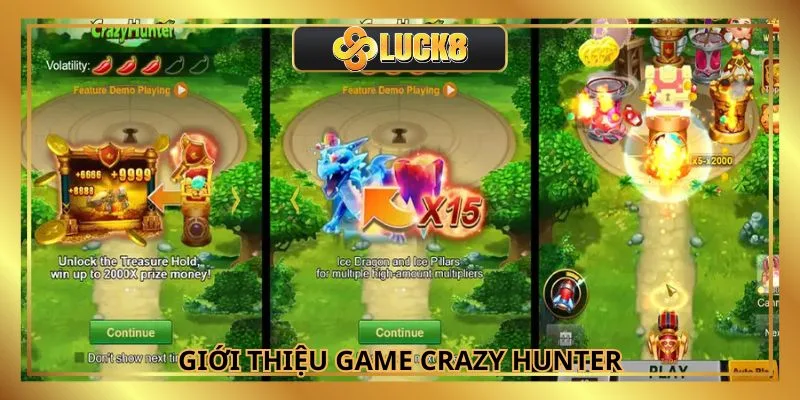 Tựa game Crazy Hunter cực kỳ lôi cuốn tại nhà cái